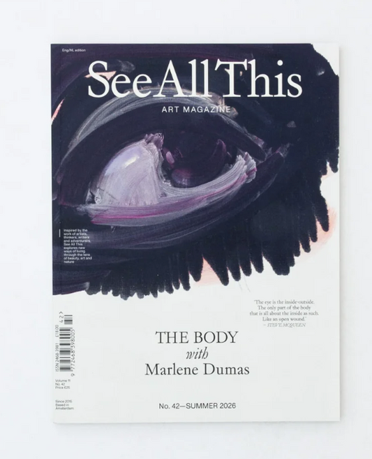 See All This 42 - The Body - with Marlene Dumas